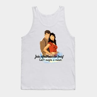 I Won't Say I'm in Love Tank Top